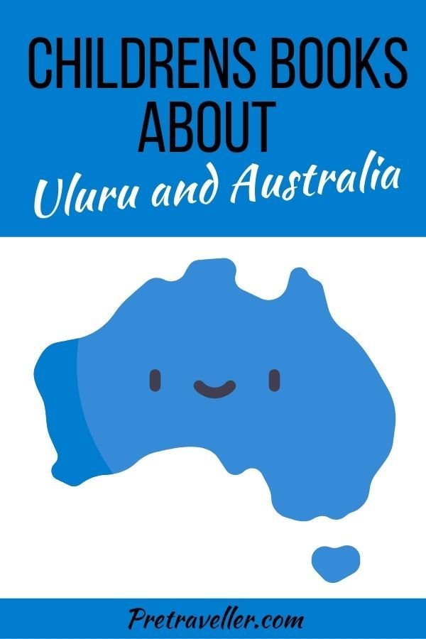 Childrens Books About Uluru and Australia